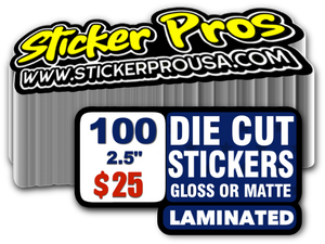 100 2.5" Custom Vinyl Laminated Stickers $25