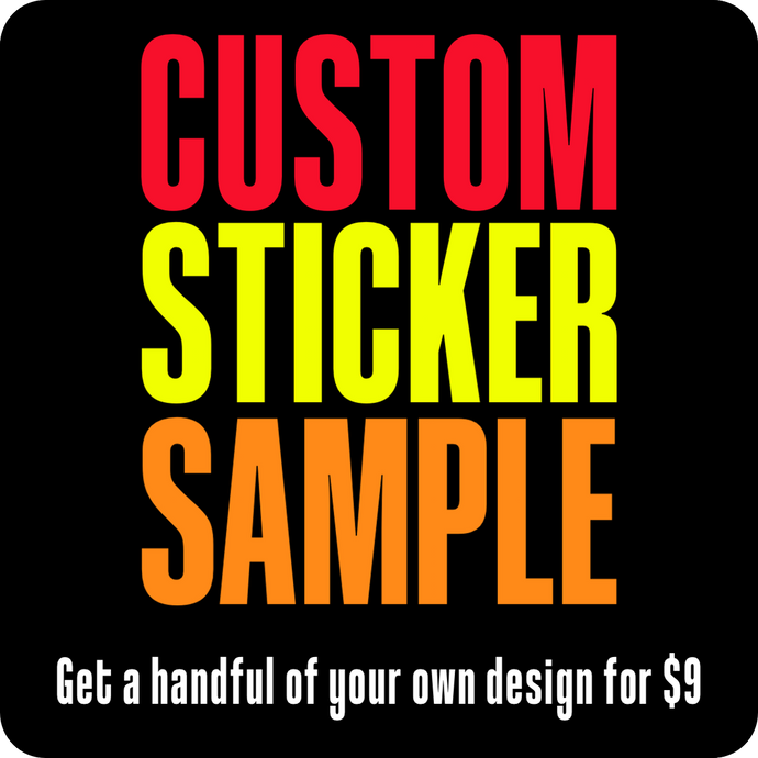 Custom Sticker Sample